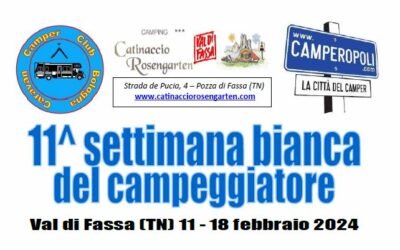 11° settimana bianca del campeggiatore – 11/18 febbraio 2024 – Caravan Camper Club Bologna